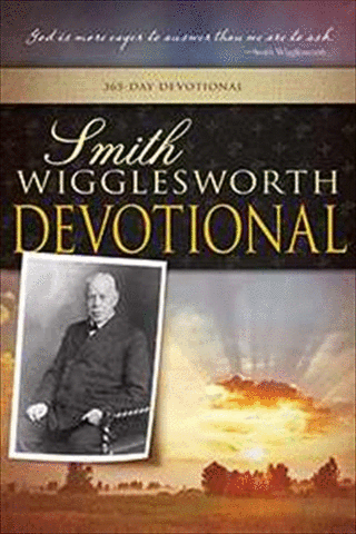 Whitaker House 775744 Smith Wigglesworth Devotional 365 Day Devotional
