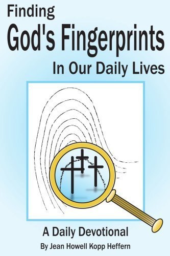 Finding God's Fingerprints in Our Daily Lives: a Daily Devotional