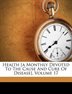 Health [a Monthly Devoted to the Cause and Cure of Disease] Volume 17 Paperback | Indigo Chapters
