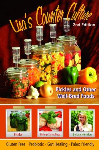 Lisa's Counter Culture: Pickles and Other Well-Bred Foods