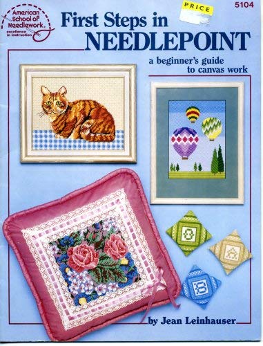 First Steps in Needlepoint, a Beginners Guide to Canvas Work (5104)