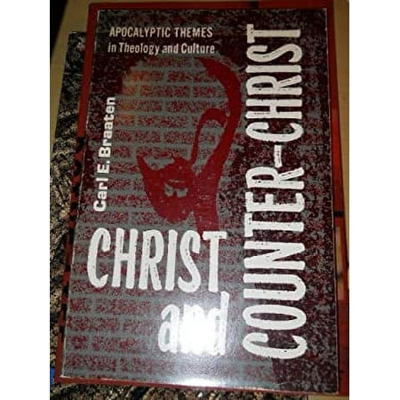 Pre-Owned Christ and Counter-Christ : Apocalyptic Themes in Theology and Culture 9780800601201 Used
