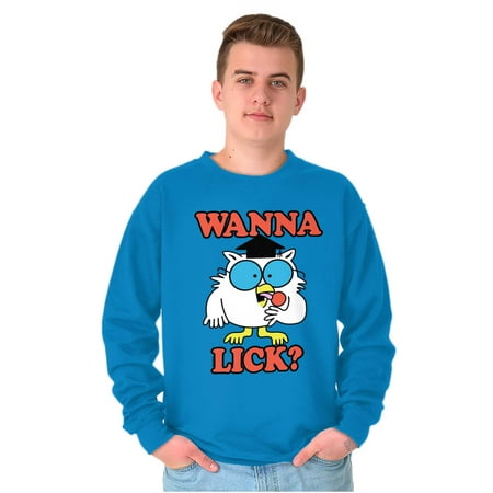 Wanna Lick? Mr. Owl Tootsie Pop Funny Sweatshirt for Men or Women Brisco Brands 4X
