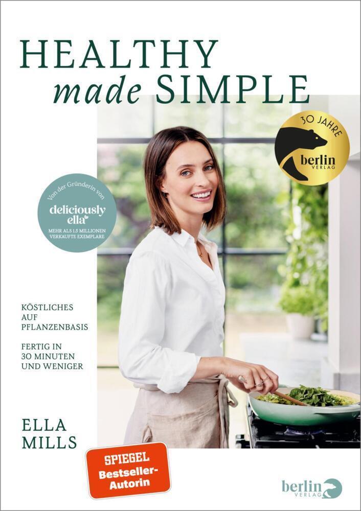 Deliciously Ella - Healthy Made Simple - Ella Mills (Woodward), Gebunden