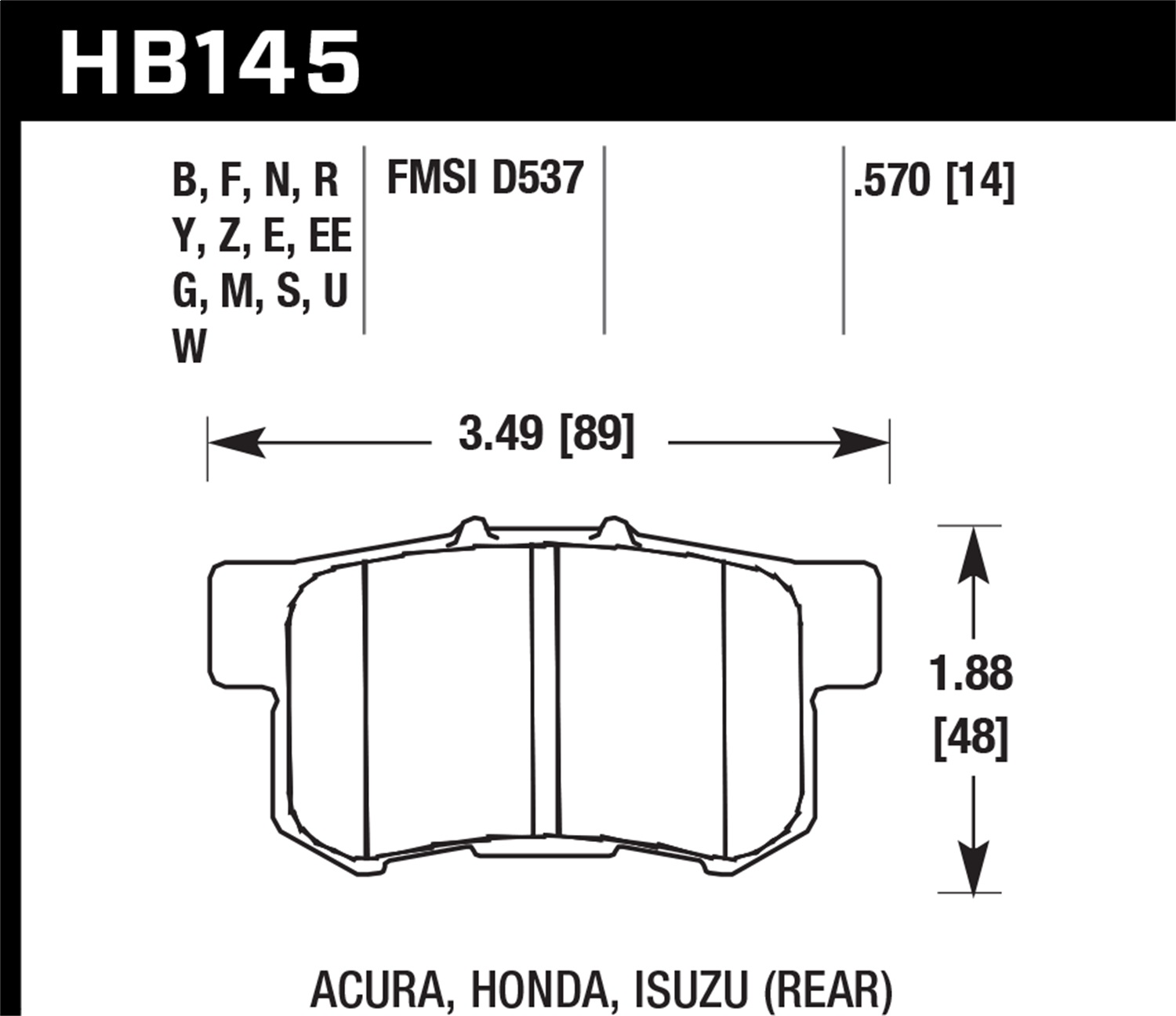Hawk 06+ Civic Si / 97-01 Integra Type-R / 03-06 RSX / 04-08 TSX / 03-07 Honda Accord / 97-01 Prelud Fits Select: 2007-2014 HONDA CR-V  2015 HONDA CR-