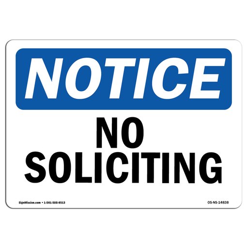 SignMission OS-NS-P-710-L-14838 OSHA Notice Sign - No Soliciting