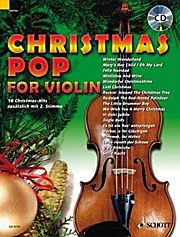 Christmas Pop for Violin: 18 Christmas-Hits. 1-2 Violinen. Ausgabe Mit CD.