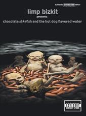 Limp Bizkit -- Chocolate Starfish and the Hot Dog Flavored Water: Authentic Guitar Tab