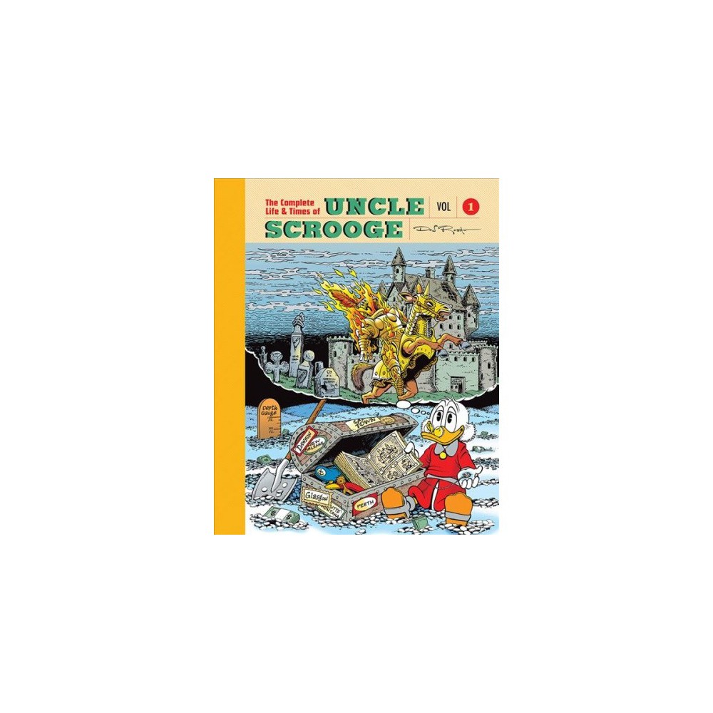 The Complete Life and Times of Scrooge McDuck Volume 1 (the Don Rosa Library)