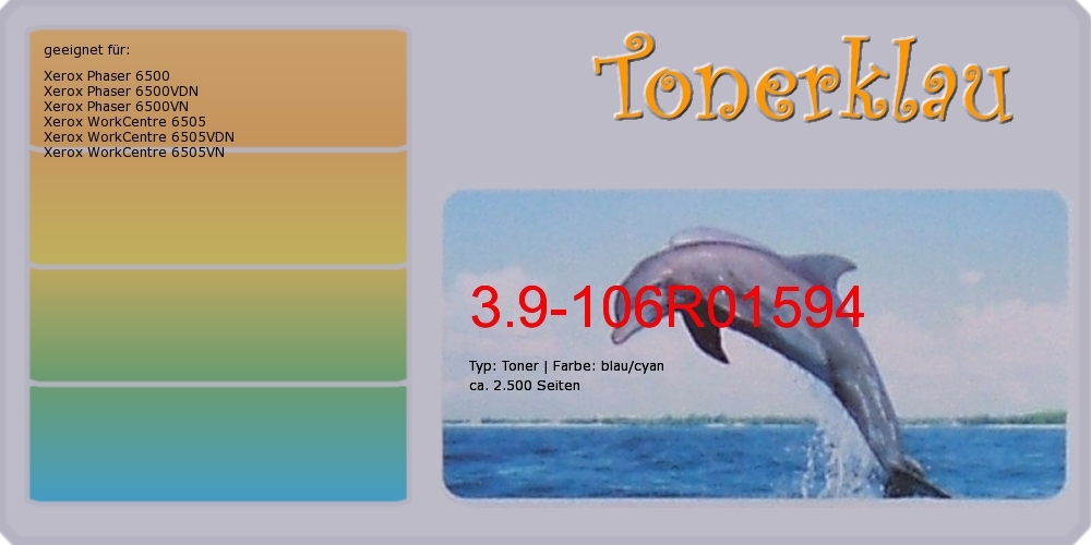 Kompatibel Xerox Toner 3.9-106R01594 [ 106R01594 ] Für: Xerox WorkCentre 6505 [ WorkCentre6505 ]