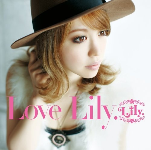 LOVE LILY.(regular Ed.)