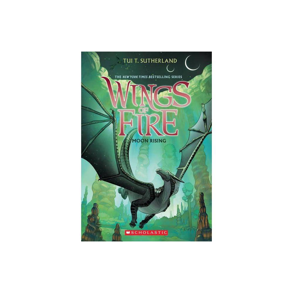 Moon Rising ( Wings of Fire) (Reprint) (Paperback) by Tui T. Sutherland