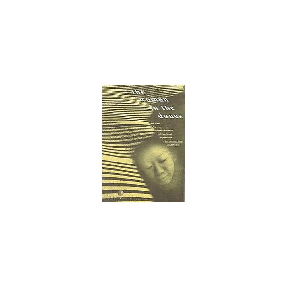 The Woman in the Dunes - (Vintage International) by Kobo Abe (Paperback)