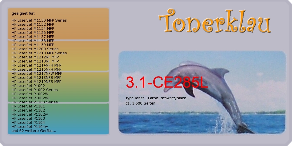 Kompatibel HP Toner 3.1-Ce285L [ Ce285L ] Für: HP LaserJet Professional M 1136 MFP [ LJProfess.