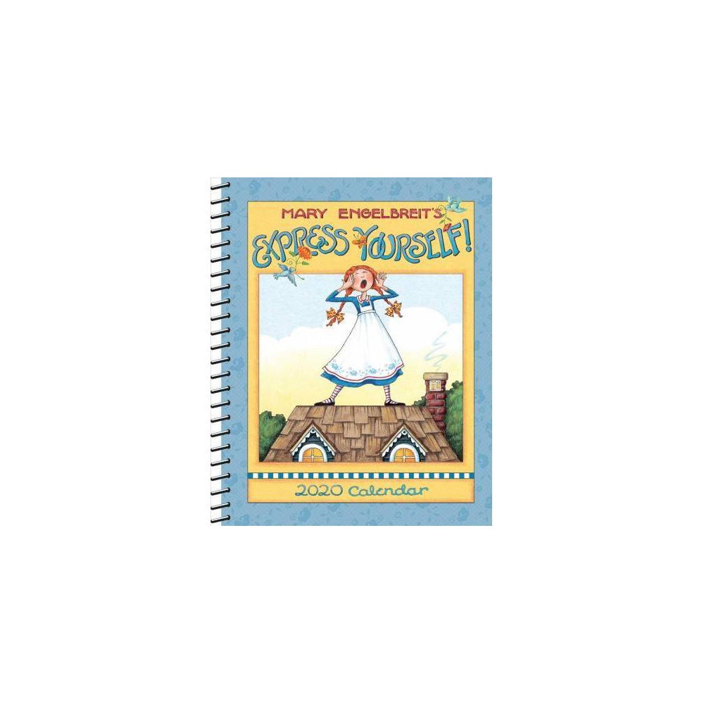 Mary Engelbreit 2020 Monthly/Weekly Planner Calendar: Express Yourself