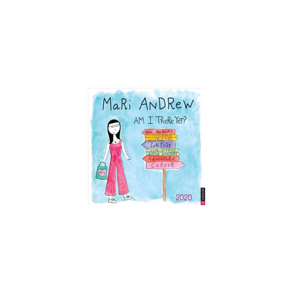 Mari Andrew 2020 Wall Calendar : Am I There Yet? (Calendar)