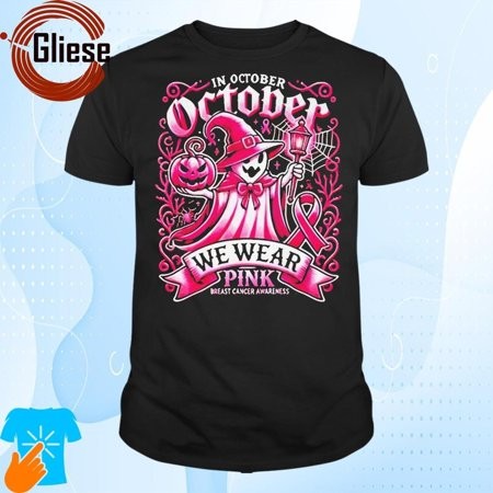 In October We Wear Breast Cancer Awareness Pink Ghost Witch Halloween 2024 Shirt