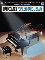 Teacher's Choice! Dan Coates Pop Keyboard Library, Bk 4 Alfred Music Author