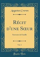 Rcit D'une Sour Vol. 1 Hardcover | Indigo Chapters