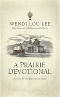 A Prairie Devotional by Wendi Lou Lee Audio Book (CD) | Indigo Chapters