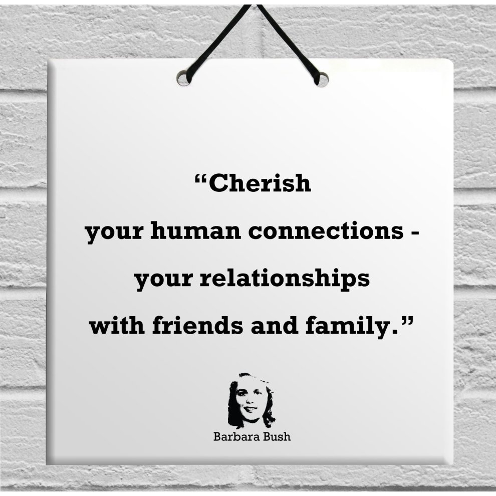 Barbara Bush the Best Gift Idea for Special Occasions and Events Famous Quote thumbnail