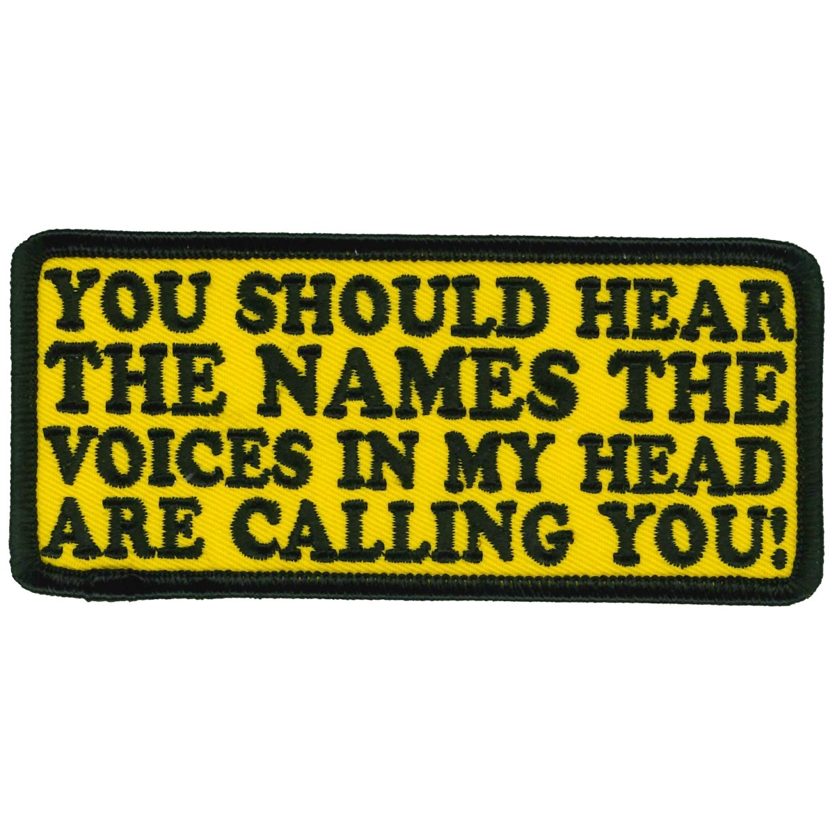 Hot Leathers PPL9959 5 X 2 in. You Should Hear the Names Patch - Multi Color