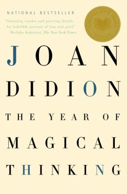 The Year of Magical Thinking ( Vintage International Series) (Reprint) (Paperback) by Joan Didion