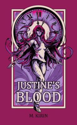 Justine's Blood (the Golden Hour) (Volume 1)