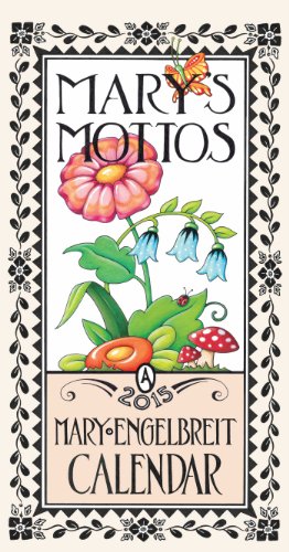 Mary Engelbreit 2015 Wall Calendar: Mary's Mottos
