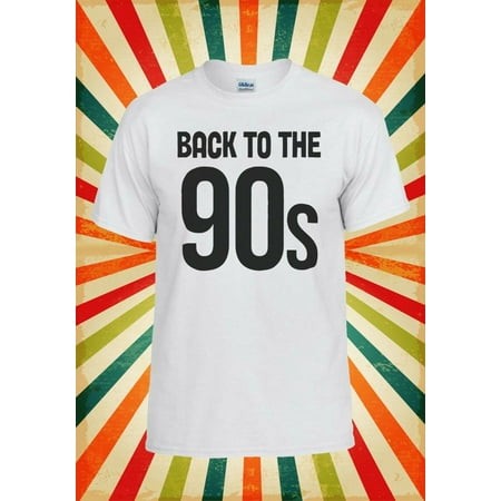 Back to the 90s Year Fun Cool Retro Men Women Vest Tank Top Unisex T Shirt 2723