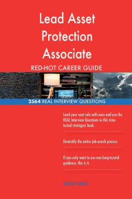 Lead Asset Protection Associate Red-Hot Career; 2564 Real Interview Questions