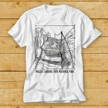 Angel Landing Zion National Park T Shirt Music Funny Movie Cool Meme Gift Top Tee 2292