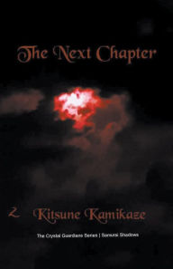 The Next Chapter Promo Kitsune Kamikaze Author