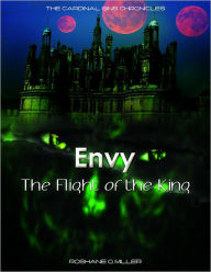 Envy: the Flight of the King (PROMO) Miller Publishing Limited Author