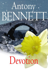 Devotion Antony Bennett Author