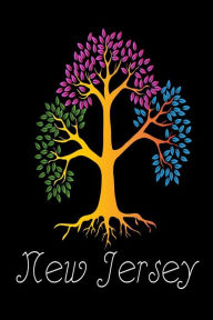 New Jersey: Tree of Life NJ US State Gift Notebook Creative Juices Publishing Author