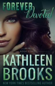 Forever Devoted (Forever Bluegrass Series #8) Kathleen Brooks Author
