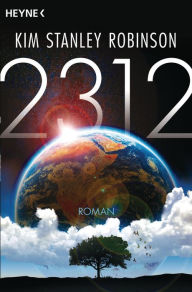 2312: Roman Kim Stanley Robinson Author