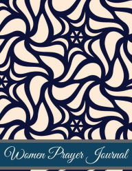 Womens Prayer Journal: Vintage Design Prayer Journal Book with Calendar 2018-2019 : Devotional Journey, Uplifting Prayer , Bible Journaling Techniques