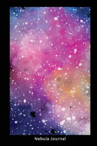 Nebula Journal: Night Sky Nebula Notebook Gift for Kids Creative Juices Publishing Author