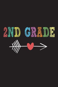 2nd Grade: Second Grader Girl Cute Back to School Gift Workbook Creative Juices Publishing Author