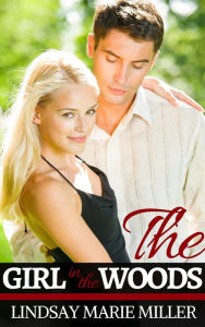 The Girl in the Woods (Murder in Savannah, #0.5) Lindsay Marie Miller Author