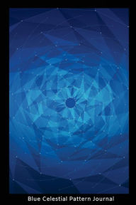 Blue Celestial Pattern Journal: Stars Constellation Astronomy Notebook Gift for Kids Creative Juices Publishing Author