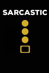 Sarcastic: Sarcastic Elf Costume Novelty Gift Notebook Creative Juices Publishing Author