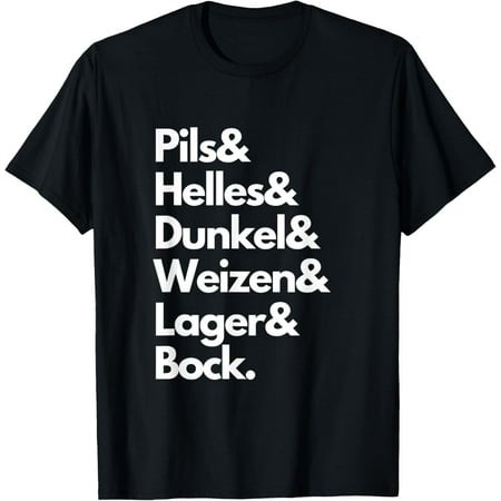 Pils Light Dark Wheat Lager & Bock Beer Types Beer Drinking T-Shirt
