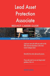 Lead Asset Protection Associate Red-Hot Career; 2564 Real Interview Questions