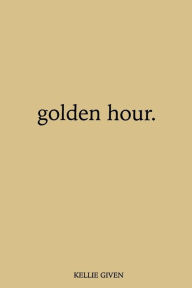 Golden Hour.