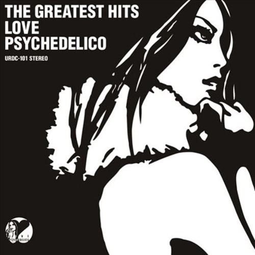 Love Psychedelico - the Greatest Hits