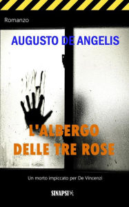 L'albergo Delle Tre Rose Augusto De Angelis Author