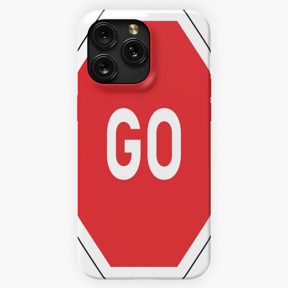 (Go Sign=4542) Phone Case for iPhone Samsung 19 18 17 16 14 13 12 11 Plus Pro Max Galaxy S28 S27 S26 S25 S24 S23 S22 Ultra Note 20